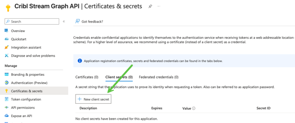 Screenshot of the Cribl Stream Graph API interface, displaying the 'Certificates & secrets' section, with a highlighted option to create a new client secret.